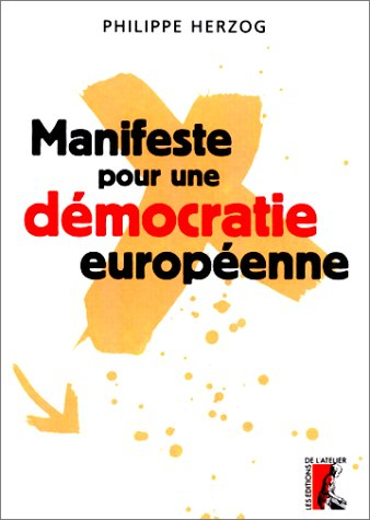 Manifeste pour une démocratie européenne
