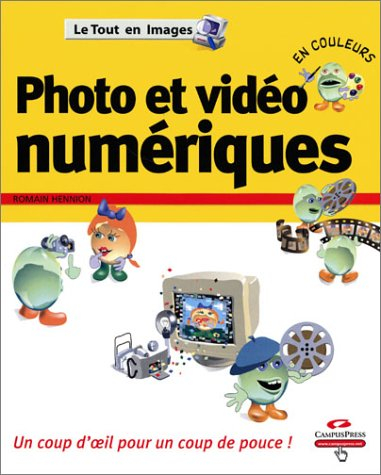 Photo et vidéo numériques
