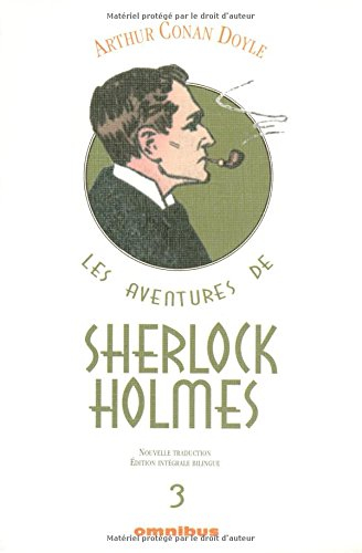 Les aventures de Sherlock Holmes. Vol. 3
