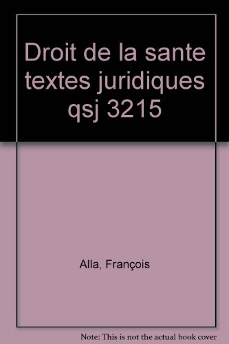 Droit de la santé, textes juridiques