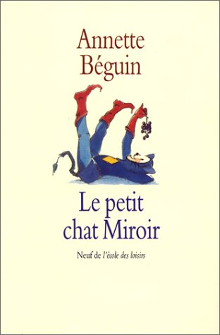 Le Petit chat miroir : d'après Gottfried Keller