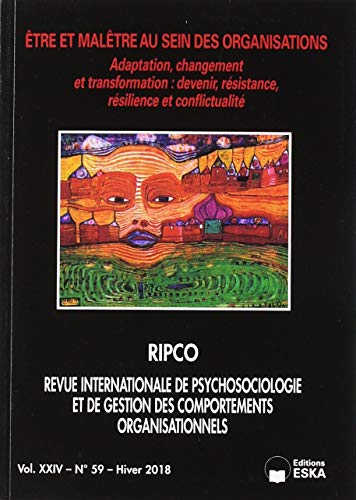Revue internationale de psychosociologie et de gestion des comportements organisationnels, n° 59. Et