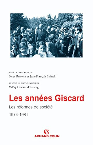 Les années Giscard. Les réformes de société : actes de colloque, Sénat, janvier 2006