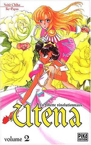 Utena, la fillette révolutionnaire. Vol. 2