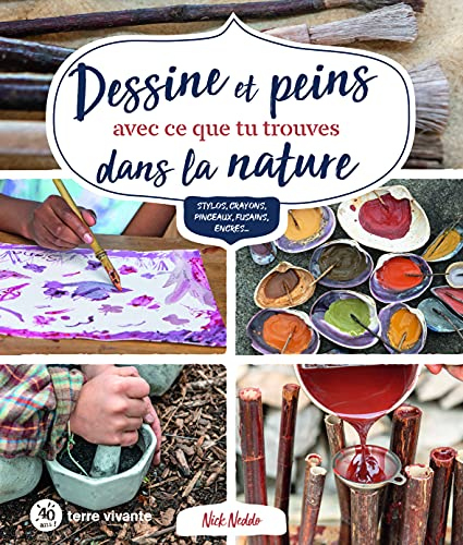 Dessine et peins avec ce que tu trouves dans la nature : stylos, crayons, pinceaux, fusains, encres.