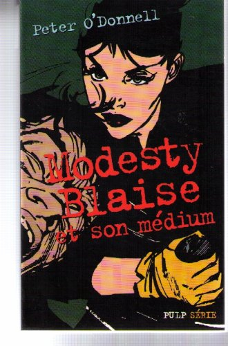 Modesty Blaise et son médium