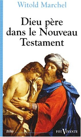 Dieu Père dans le Nouveau Testament