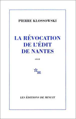 La révocation de l'édit de Nantes