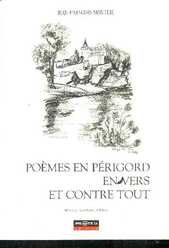 Poèmes en Périgord en vers et contre tout
