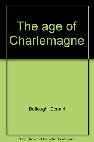 the age of charlemagne