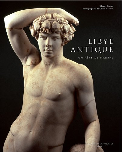 Libye antique : un rêve de marbre