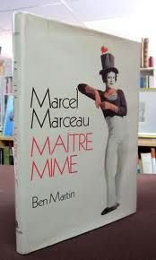 marcel marceau: master of mime