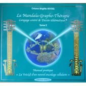 le mandala grapho therapie language centré et dessin télémetteur tome 2
