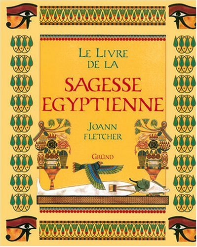 Le livre de la sagesse égyptienne