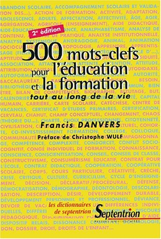 500 mots-clefs pour l'éducation et la formation tout au long de la vie : 1.700 ouvrages recensés, 19