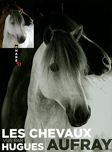 Les chevaux vus par Hugues Aufray