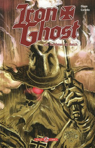 Iron Ghost : les fantômes du Reich