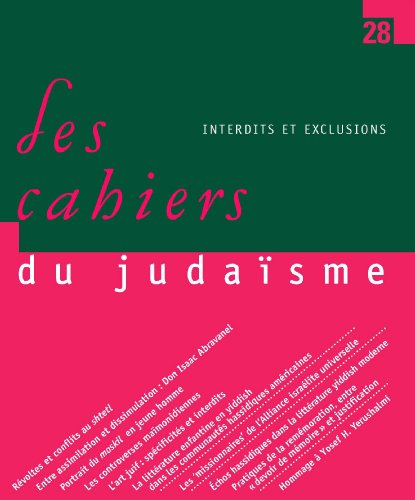 Cahiers du judaïsme (Les), n° 28. Interdits et exclusions