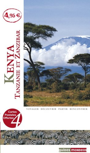Kenya, Tanzanie et Zanzibar