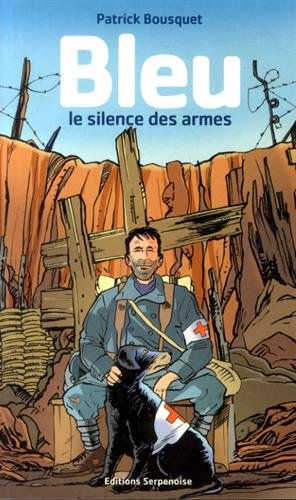 Bleu. Le silence des armes