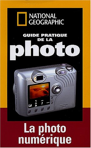 Guide pratique de la photo numérique : les secrets pour réussir vos photos