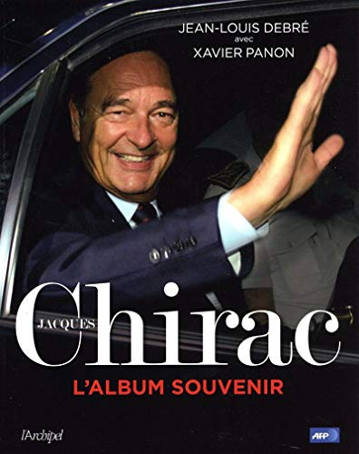 Jacques Chirac : l'album souvenir