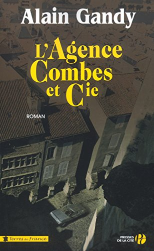 L'agence Combes et compagnie