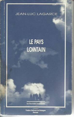 le pays lointain