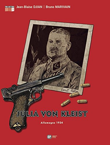 Julia von Kleist. Vol. 3. Allemagne 1934