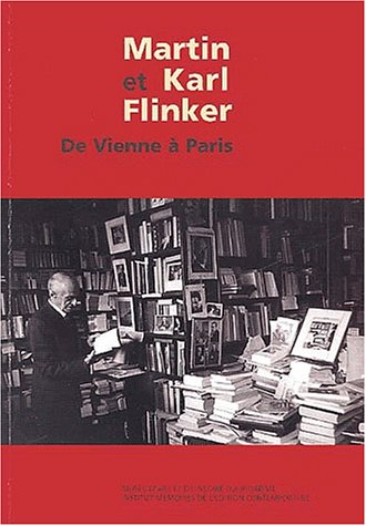 Martin et Karl Flinker : de Vienne à Paris