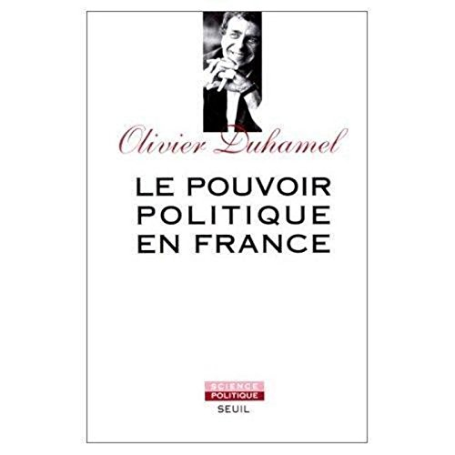 Le Pouvoir politique en France : la Ve République, vertus et limites