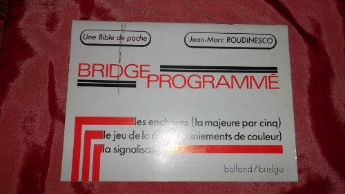 Le Bridge programmé : une bible de poche