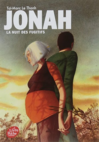 Jonah. Vol. 4. La nuit des fugitifs