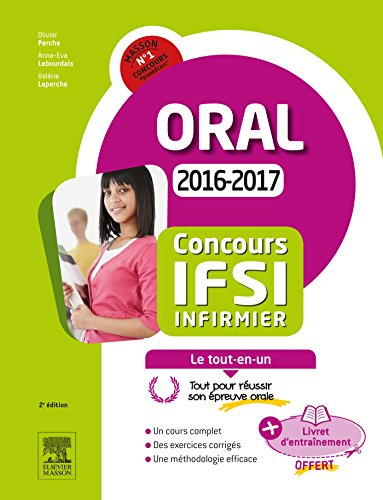 Concours IFSI infirmier : oral, 2016-2017 : le tout-en-un