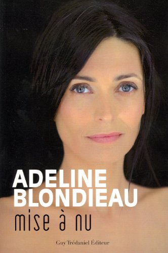 Adeline Blondieau : mise à nu