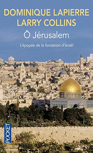 O Jérusalem : récit