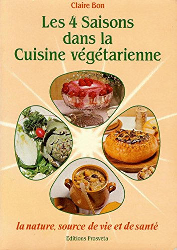 Les Quatre saisons dans la cuisine végétarienne