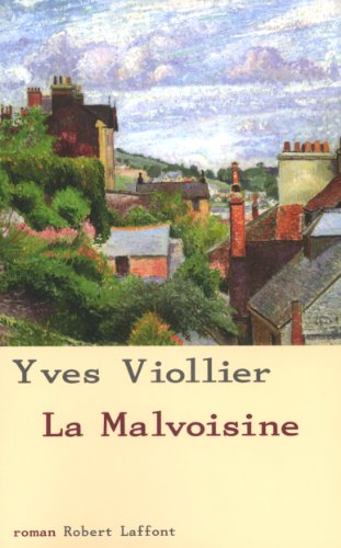 La Malvoisine