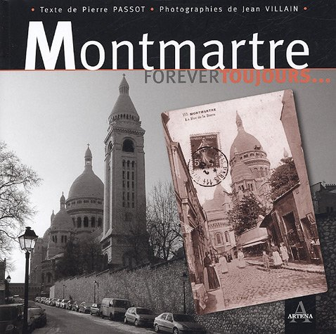 Montmartre forever toujours...