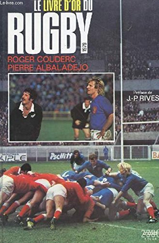 le livre d'or du rugby.1979