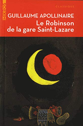 Le Robinson de la gare Saint-Lazare : contes et articles