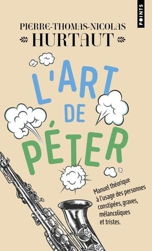 L'art de péter : manuel théorique à l'usage des personnes constipées, graves, mélancoliques et trist