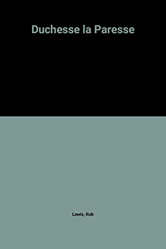 Duchesse la paresse