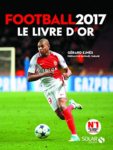 Football 2017 : le livre d'or