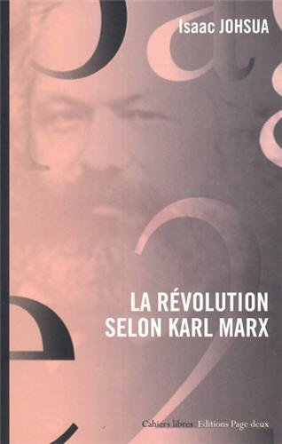 La révolution selon Karl Marx