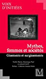 Mythes, femmes et sociétés