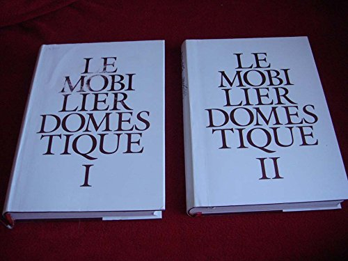 le mobilier domestique : vocabulaire typologique (principes d'analyse scientifique) - 2 volumes