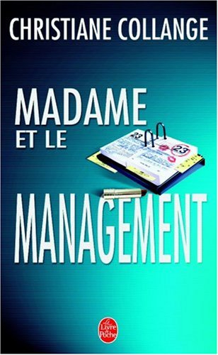 Madame et le management