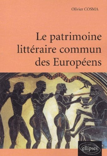 Le patrimoine littéraire commun des Européens