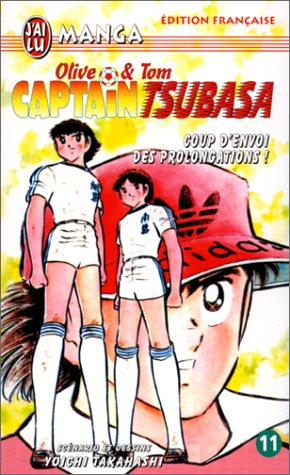 Captain Tsubasa : Olive et Tom. Vol. 11. Coup d'envoi des prolongations